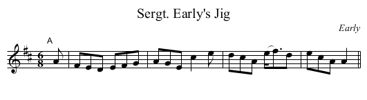 Sergt. Early's Jig - staff notation