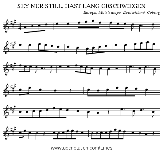 SEY NUR STILL, HAST LANG GESCHWIEGEN - staff notation