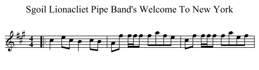 Sgoil Lionacliet Pipe Band's Welcome To New York - staff notation
