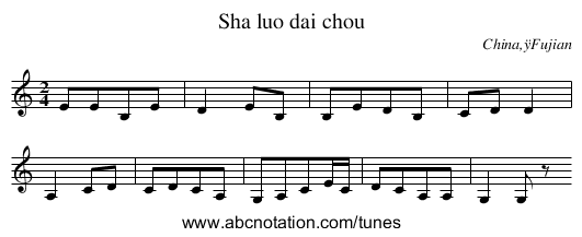Sha luo dai chou - staff notation