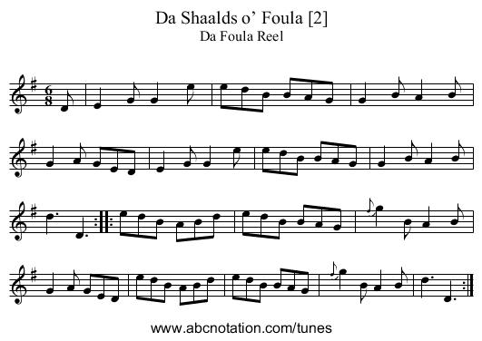 Shaalds o’ Foula [2], Da - staff notation
