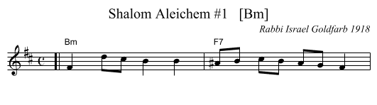 Shalom Aleichem #1   [Bm] - staff notation