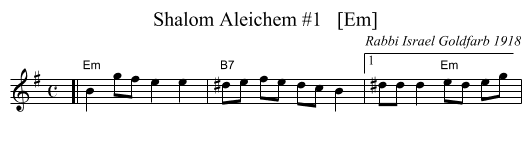 Shalom Aleichem #1   [Em] - staff notation