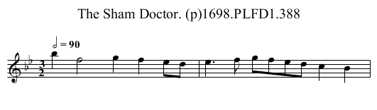 Sham Doctor. (p)1698.PLFD1.388, The - staff notation