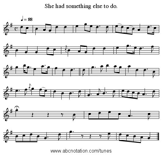 She had something else to do. - staff notation