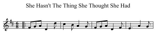 She Hasn't The Thing She Thought She Had - staff notation
