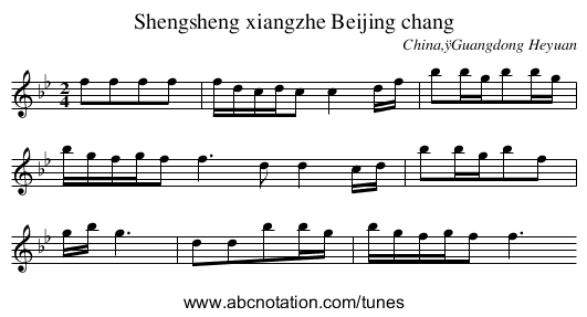 Shengsheng xiangzhe Beijing chang - staff notation