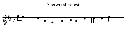 Sherwood Forest - staff notation
