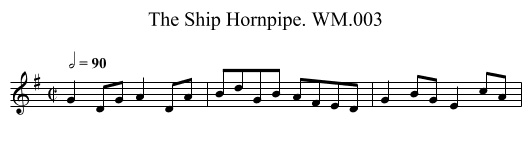 Ship Hornpipe. WM.003, The - staff notation