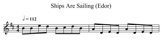 Ships Are Sailing (Edor) - staff notation
