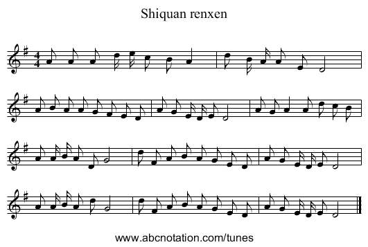 Shiquan renxen - staff notation