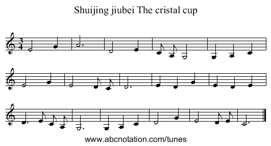 Shuijing jiubei The cristal cup - staff notation