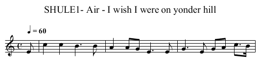 SHULE1- Air - I wish I were on yonder hill - staff notation