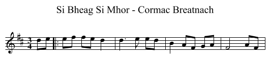 Si Bheag Si Mhor - Cormac Breatnach - staff notation