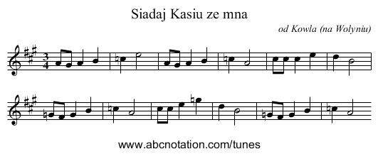 Siadaj Kasiu ze mna - staff notation
