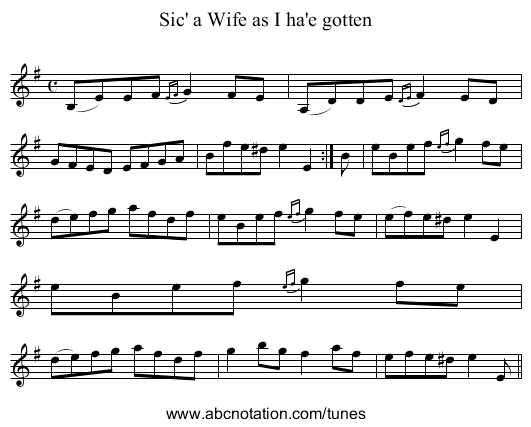 Sic' a Wife as I ha'e gotten - staff notation