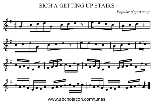SICH A GETTING UP STAIRS - staff notation