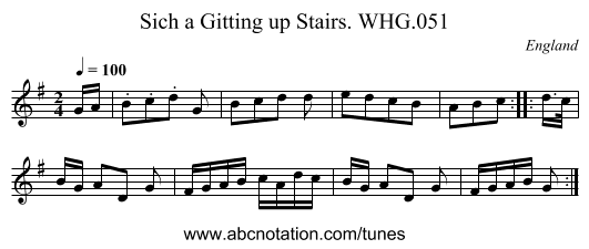 Sich a Gitting up Stairs. WHG.051 - staff notation