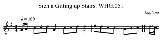Sich a Gitting up Stairs. WHG.051 - staff notation