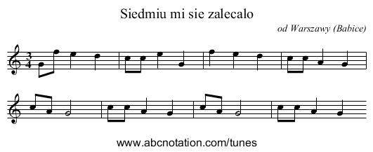 Siedmiu mi sie zalecalo - staff notation