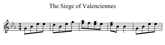 Siege of Valenciennes, The - staff notation