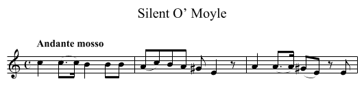 Silent O’ Moyle - staff notation