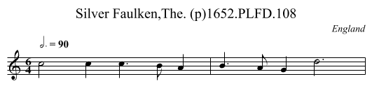 Silver Faulken,The. (p)1652.PLFD.108 - staff notation