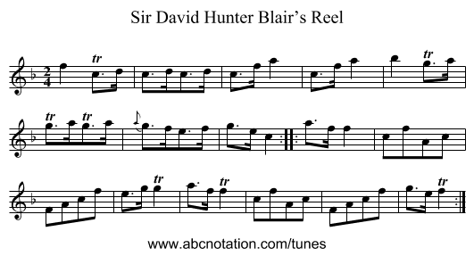 Sir David Hunter Blair’s Reel - staff notation
