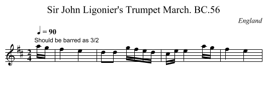 Sir John Ligonier's Trumpet March. BC.56 - staff notation