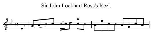 Sir John Lockhart Ross's Reel. - staff notation