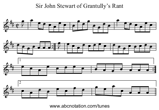 Sir John Stewart of Grantully’s Rant - staff notation