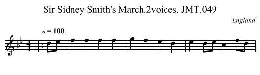 Sir Sidney Smith's March.2voices. JMT.049 - staff notation