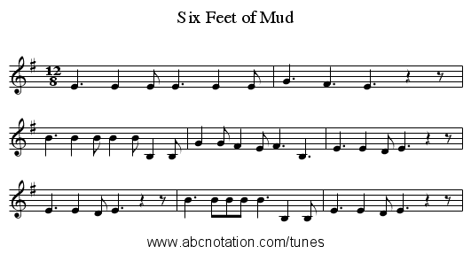 Six Feet of Mud - staff notation