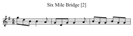 Six Mile Bridge [2] - staff notation