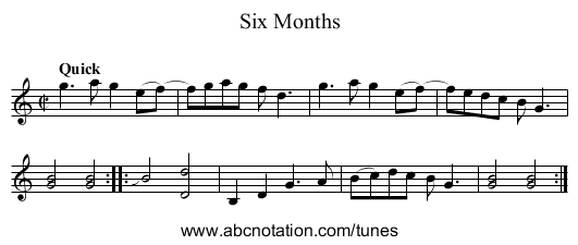 Six Months - staff notation