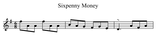 Sixpenny Money - staff notation