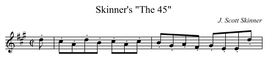 Skinner's The 45 - staff notation