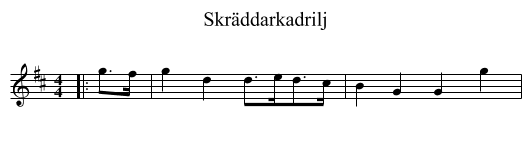 Skräddarkadrilj - staff notation