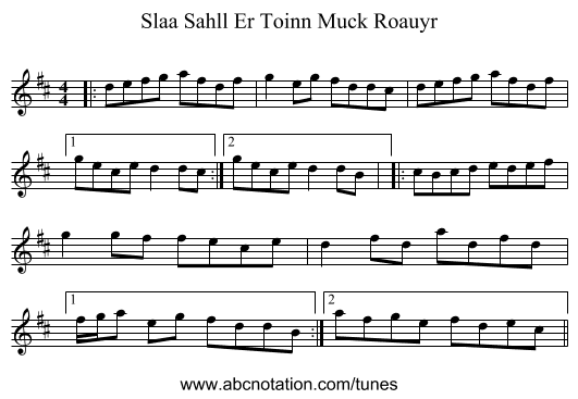 Slaa Sahll Er Toinn Muck Roauyr - staff notation