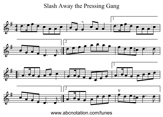 Slash Away the Pressing Gang - staff notation