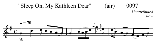 Sleep On, My Kathleen Dear         (air)        0097 - staff notation