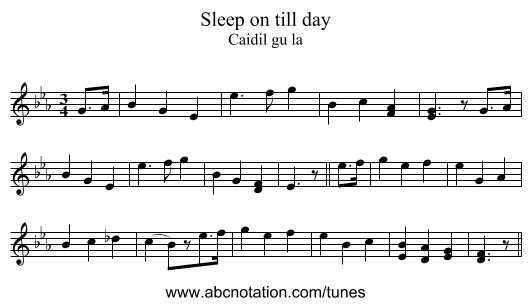 Sleep on till day - staff notation