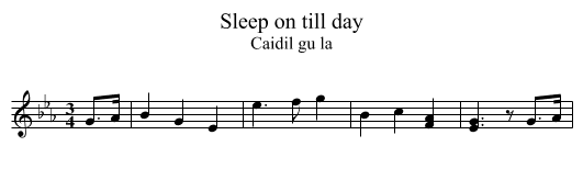 Sleep on till day - staff notation