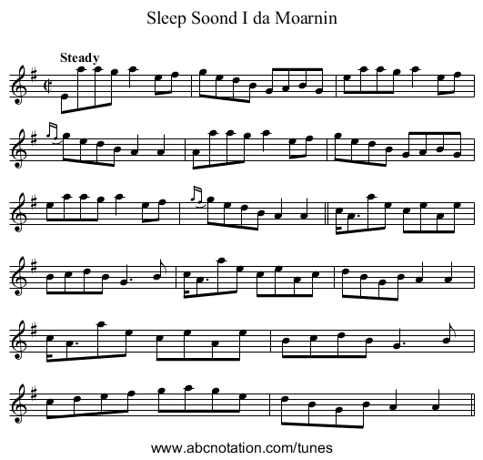 Sleep Soond I da Moarnin - staff notation