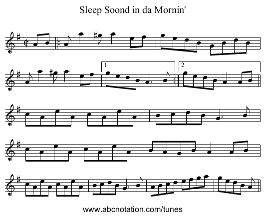 Sleep Soond in da Mornin' - staff notation