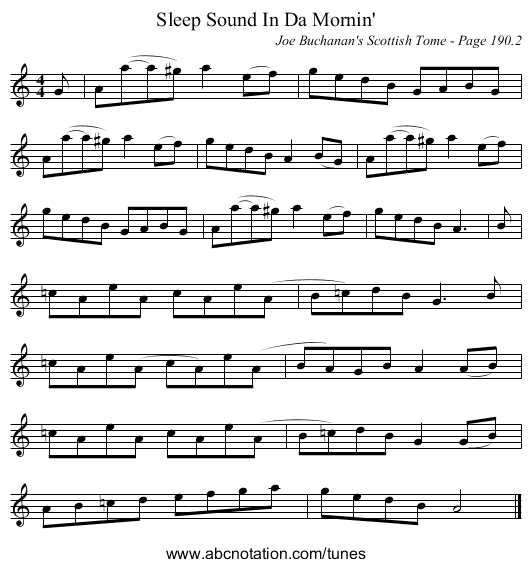 Sleep Sound In Da Mornin' - staff notation