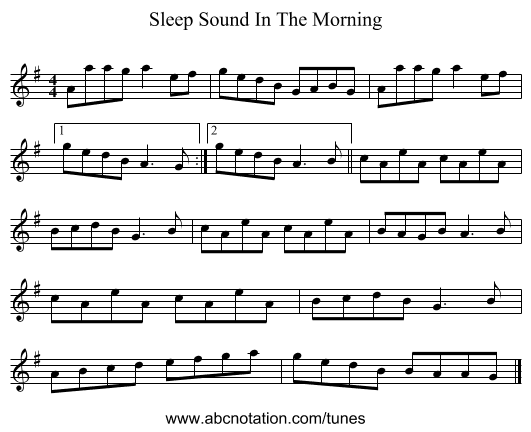 Sleep Sound In The Morning - staff notation