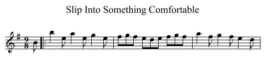Slip Into Something Comfortable - staff notation