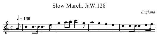 Slow March. JaW.128 - staff notation