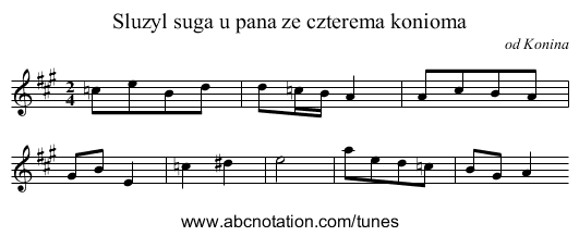 Sluzyl suga u pana ze czterema konioma - staff notation